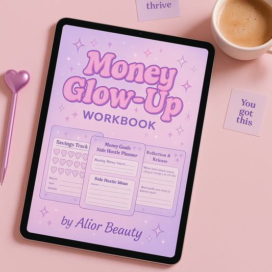 Money Glow-Up Workbook by Alior Beauty